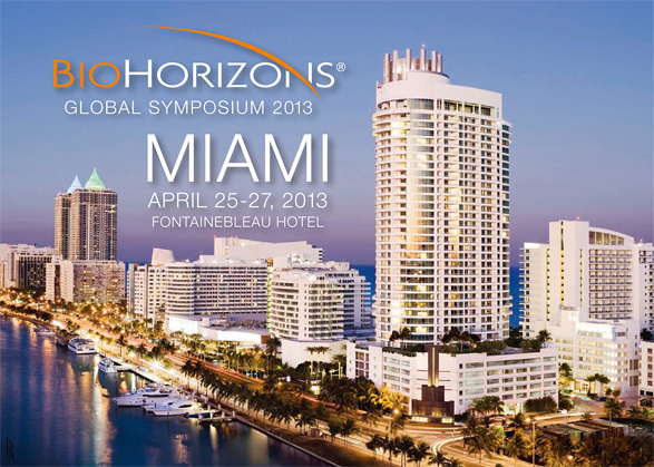 BIOHORIZONS Global Symposium 2012 in マイアミ